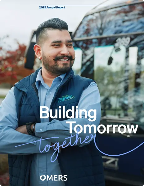 Q1 2026 - OMERS 2025 Annual Report